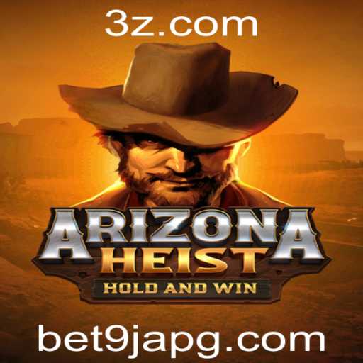 Descubra ArizonaHeist: O Novo Jogo de Ação e Estratégia com Bet9ja