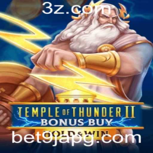 Conheça o Estimulante Jogo TempleofThunderIIBonusBuy na Plataforma Bet9ja